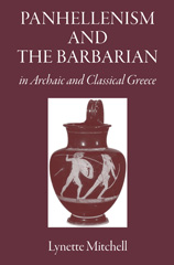 E-book, Panhellenism and the Barbarian in Archaic and Classical Greece, The Classical Press of Wales