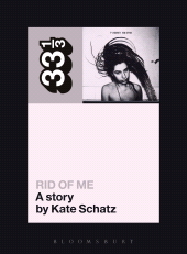 E-book, PJ Harvey's Rid of Me: A Story, Continuum