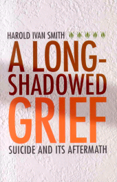 E-book, A Long-Shadowed Grief : Suicide and Its Aftermath, Cowley Publications