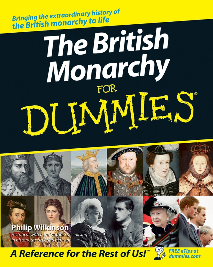 eBook, The British Monarchy For Dummies, For Dummies