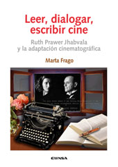E-book, Leer, dialogar, escribir cine : Ruth Prawer Jhabvala y la adaptación cinematográfica, Frago, Marta, EUNSA