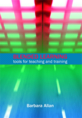 E-book, Blended Learning : Tools for Teaching and Training, Facet Publishing