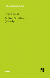E-book, Berliner Schriften (1818-1831) : Voran gehen: Heidelberger Schriften (1816-1818), Felix Meiner Verlag