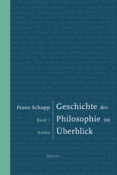 E-book, Geschichte der Philosophie im Überblick. Band 1: Antike, Felix Meiner Verlag