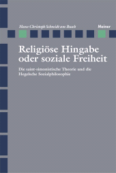 E-book, Religiöse Hingabe oder soziale Freiheit : Die saint-simonistische Theorie und die Hegelsche Sozialphilosophie, Felix Meiner Verlag