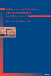 E-book, Weltanschauung, Philosophie und Naturwissenschaft im 19. Jahrhundert. Band 3: Der Ignorabimus-Streit, Felix Meiner Verlag