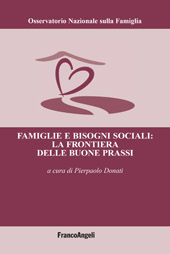 E-book, Famiglie e bisogni sociali : la frontiera delle buone prassi, Franco Angeli