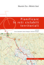eBook, Pianificare le reti ciclabili territoriali, Tira, Maurizio, Gangemi