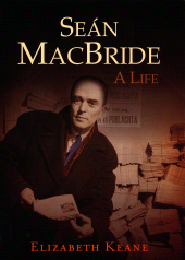 E-book, Seán MacBride, A Life : From IRA Revolutionary to International Statesman, Gill Books