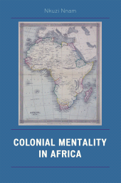E-book, Colonial Mentality in Africa, Hamilton Books