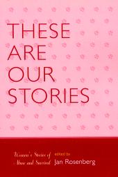 E-book, These Are Our Stories : Women's Stories of Abuse and Survival, Hamilton Books