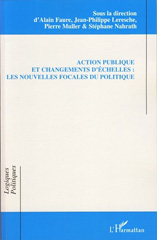 E-book, Action publique et changements d'échelles : les nouvelles focales du politique, L'Harmattan