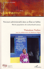 E-book, Parcours administratifs dans un Etat en faillite : récits populaires de Lubumbashi (RDC), L'Harmattan