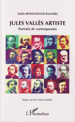 eBook, Jules Vallès artiste : portraits de contemporains, Balafrej, Hédia, L'Harmattan