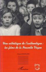 E-book, Une esthétique de l'authentique : les films de la nouvelle vague, Steinlein, Almut, L'Harmattan