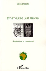 eBook, Esthétique de l'art africain : symbolique et complexité, Bassong, Mbog, L'Harmattan