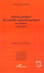 eBook, Histoire juridique des interdits cinématographiques en France : (1909-2001), L'Harmattan