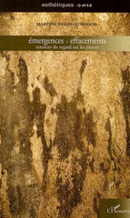 E-book, Emergences, effacements : errances du regard sur les pierres, L'Harmattan