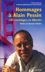 E-book, Hommages à Alain Pessin : un sociologue en liberté, L'Harmattan