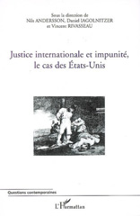 eBook, Justice internationale et impunité, le cas des États-Unis, L'Harmattan