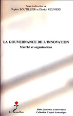 E-book, La gouvernance de l'innovation : marché et organisations, L'Harmattan