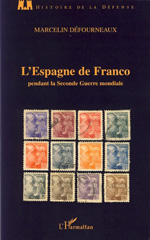 E-book, L'Espagne de Franco pendant la Seconde Guerre mondiale, Défourneaux, Marcelin, L'Harmattan