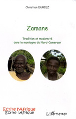 E-book, Zamane : tradition et modernité dans la montagne du Nord-Cameroun, L'Harmattan