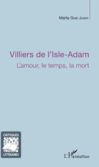 E-book, Villiers de l'Isle-Adam : l'amour, le temps, la mort, L'Harmattan
