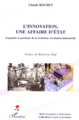 E-book, L'innovation, une affaire d'Etat : gagnants et perdants de la troisième révolution industrielle, L'Harmattan