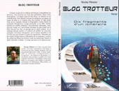 E-book, Blog trotteur : Dix fragments d'un itinéraire, Pelissier, Nicolas, L'Harmattan