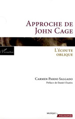E-book, Approche de John Cage : L'écoute oblique, Pardo, Carmen, L'Harmattan