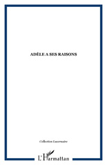 eBook, Adèle a ses raisons, L'Harmattan