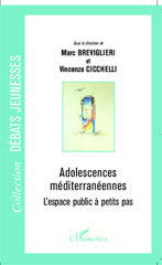 eBook, Adolescences méditerranéennes : L'espace public à petits pas, L'Harmattan