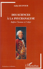 E-book, Des sciences à la psychanalyse : Buffon l'homme et l'objet, L'Harmattan