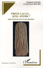 E-book, Freud, Lacan... quel avenir? : Aggiornamento pour la psychanalyse, Godart, Elisabeth, L'Harmattan