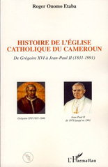 E-book, Histoire de l'Eglise catholique du Cameroun, Etaba, Roger Onomo, L'Harmattan
