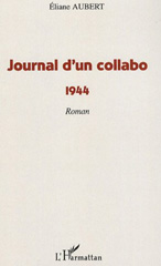 E-book, Journal d'un collabo : 1944, L'Harmattan