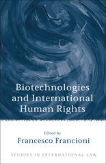 E-book, Biotechnologies and International Human Rights, Hart Publishing