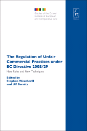 E-book, The Regulation of Unfair Commercial Practices under EC Directive 2005/29 : New Rules and New Techniques, Hart Publishing