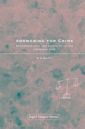 E-book, Answering for Crime : Responsibility and Liability in the Criminal Law, Hart Publishing