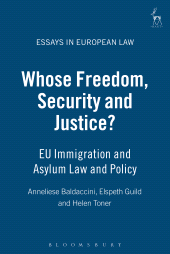 E-book, Whose Freedom, Security and Justice? : EU Immigration and Asylum Law and Policy, Hart Publishing
