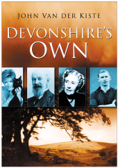 E-book, Devonshire's Own, Kiste, John van der., The History Press