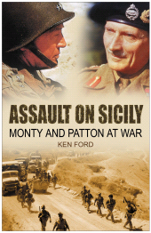 E-book, Assault on Sicily : Monty and Patton at War, Ford, Ken., The History Press