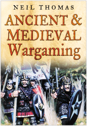 eBook, Ancient and Medieval Wargaming, The History Press