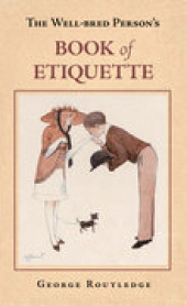 E-book, The Well-Bred Person's Book of Etiquette, The History Press