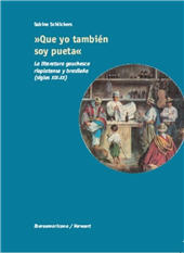 E-book, Que yo también soy pueta : la literatura gauchesca rioplatense y brasileña, siglos XIX-XX, Iberoamericana Editorial Vervuert