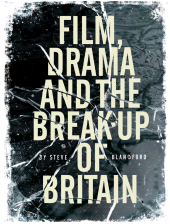 E-book, Film, Drama and the Break Up of Britain, Intellect