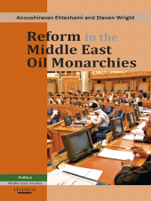 E-book, Reform in the Middle East Oil Monarchies, Ithaca Press