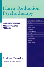 E-book, Harm Reduction Psychotherapy : A New Treatment for Drug and Alcohol Problems, Jason Aronson, Inc