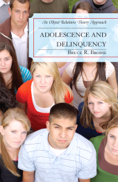 E-book, Adolescence and Delinquency : An Object-Relations Theory Approach, Jason Aronson, Inc